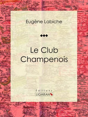cover image of Le Club champenois